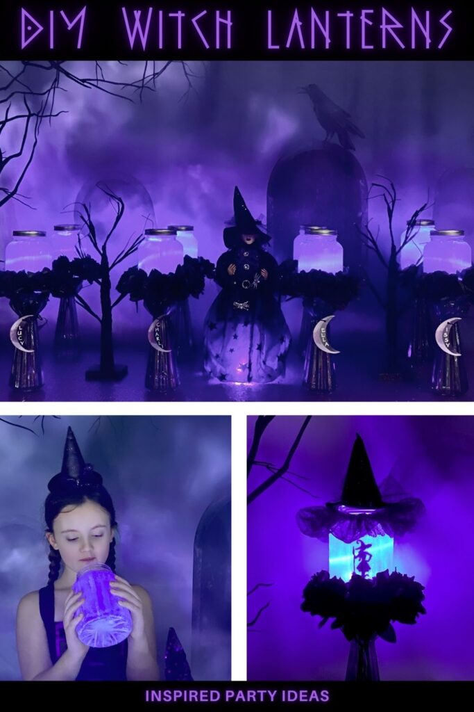 Pinterest-style collage of a DIY Witch Lantern party: glowing purple party table setup, girl peeking into a glowing lantern, and a decorated lantern with mini witch hat and black roses.
